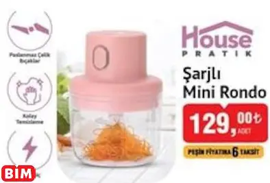 HOUSE PRATİK ŞARJLI MİNİ RONDO